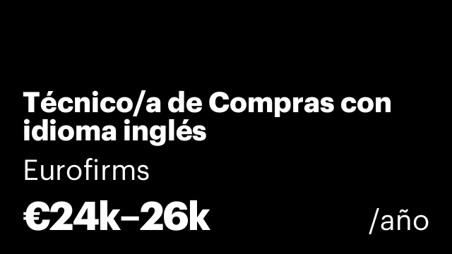 Técnico/a de Compras con idioma inglés
