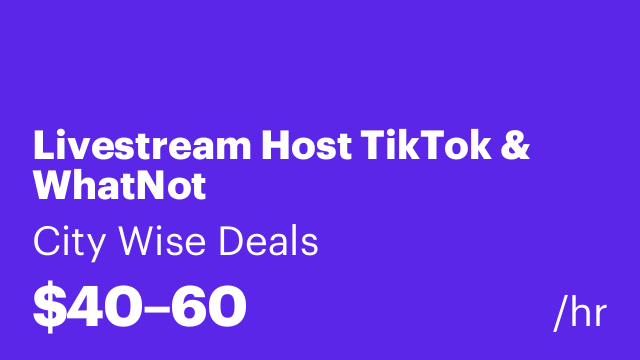 Livestream Host TikTok & WhatNot