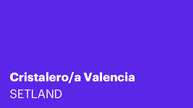 Cristalero/a Valencia