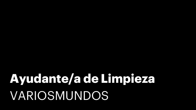 Ayudante/a de Limpieza