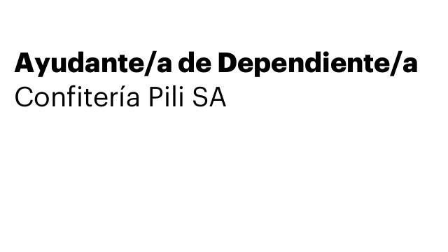 Ayudante/a de Dependiente/a