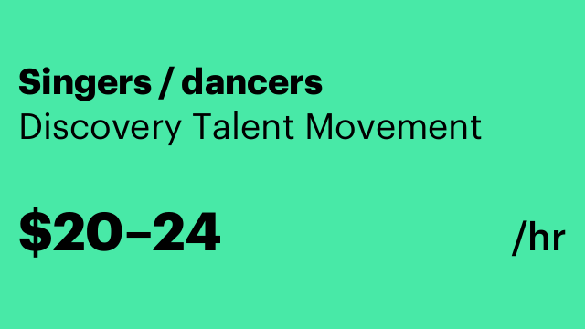Singers / dancers