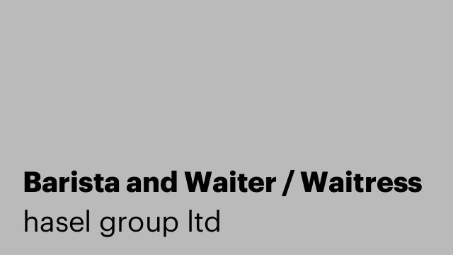 Barista and Waiter / Waitress