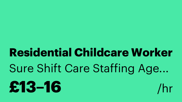 Residential Childcare Worker
