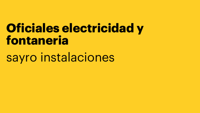 Oficiales electricidad y fontaneria