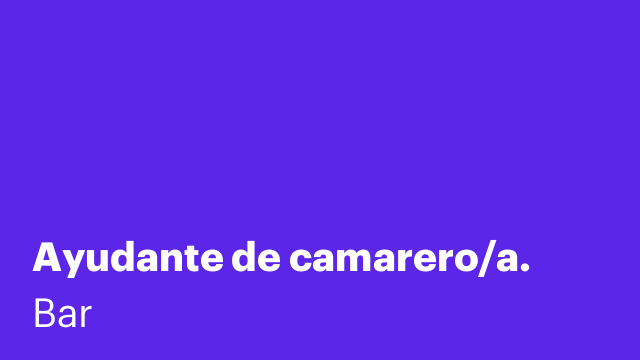 Ayudante de camarero/a.