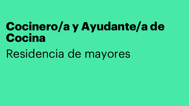 Cocinero/a y Ayudante/a de Cocina