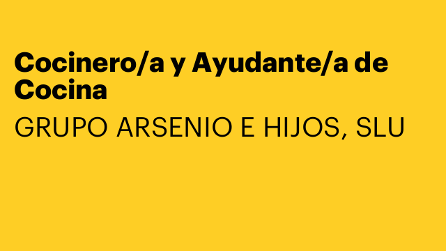 Cocinero/a y Ayudante/a de Cocina