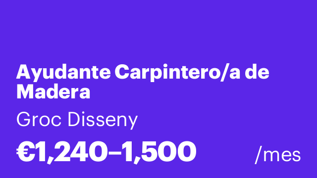 Ayudante Carpintero/a de Madera