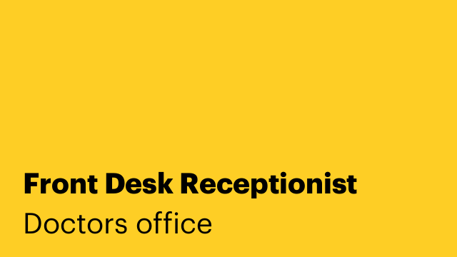 Front Desk Receptionist