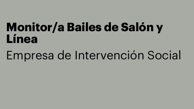 Monitor/a Bailes de Salón y Línea