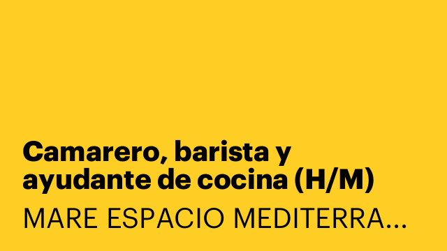 Camarero, barista y ayudante de cocina (H/M)