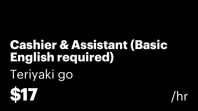 Cashier & Assistant (Basic English required)