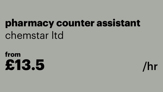Pharmacy Counter Assistant Chemstar Ltd London Retail Job Near pharmacy-counter-assistant-chemstar-ltd-london-retail-job-near