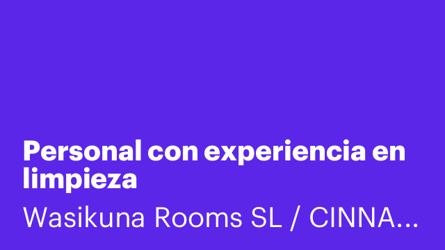 Personal con experiencia en limpieza