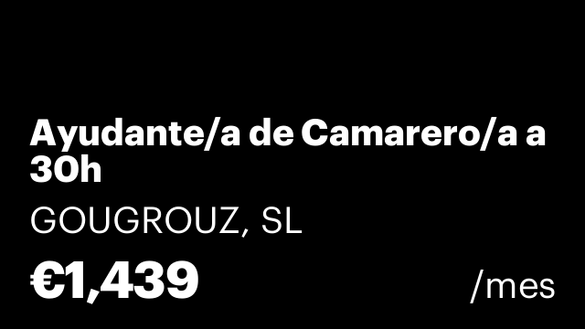 Ayudante/a de Camarero/a a 30h