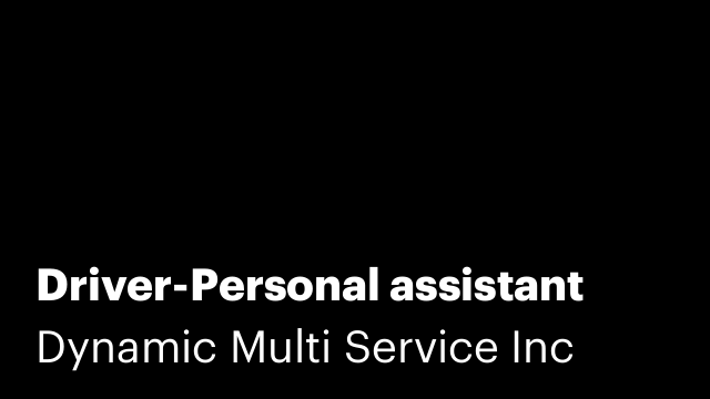 Driver-Personal assistant