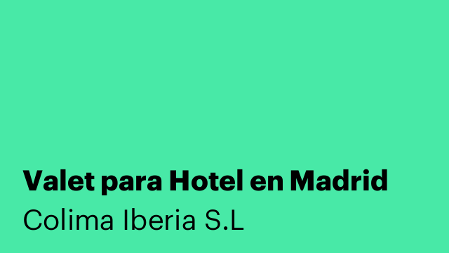 Valet para Hotel en Madrid