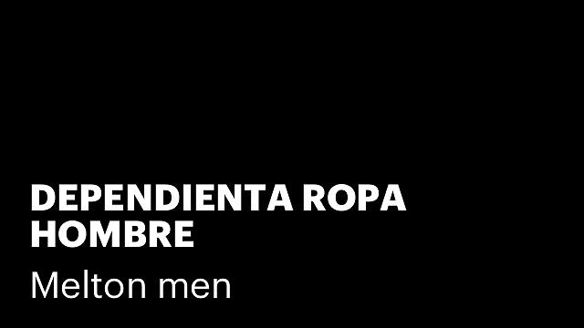 DEPENDIENTA ROPA HOMBRE