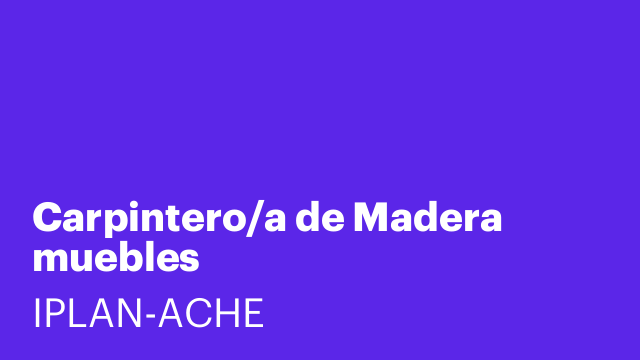 Carpintero/a de Madera muebles