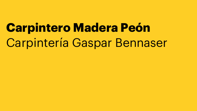 Carpintero Madera Peón