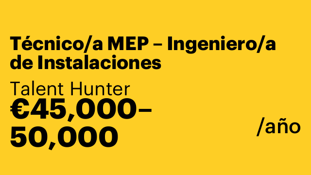 Técnico/a MEP – Ingeniero/a de Instalaciones
