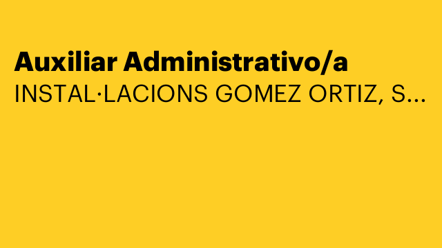 Auxiliar Administrativo/a
