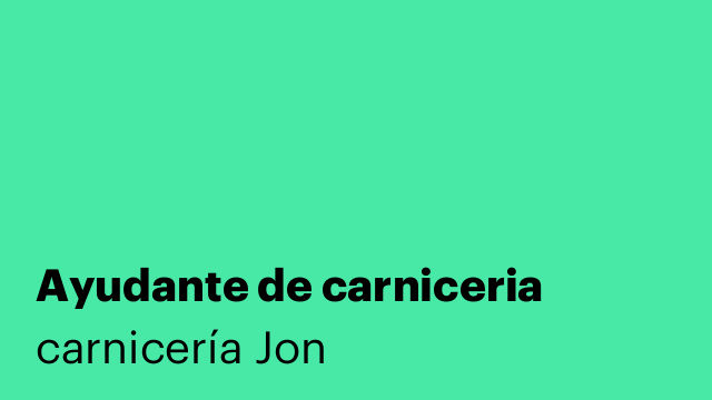 Ayudante de carniceria