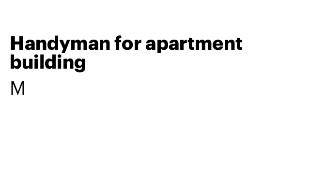 Handyman for apartment building