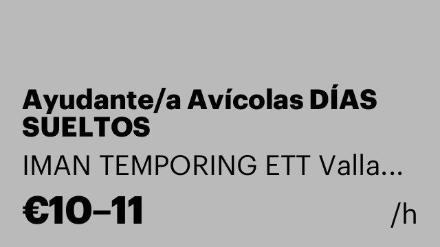 Ayudante/a Avícolas DÍAS SUELTOS