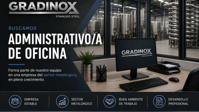 ADMINISTRATIVO/A DE OFICINA – SECTOR METALÚRGICO