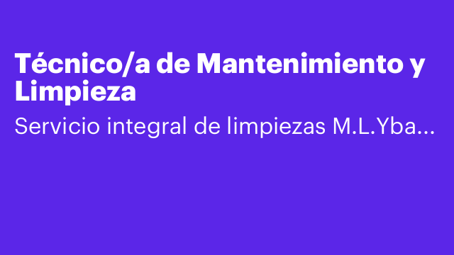 Técnico/a de Mantenimiento y Limpieza