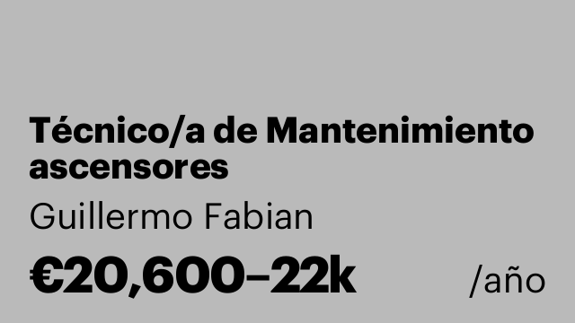 Técnico/a de Mantenimiento ascensores