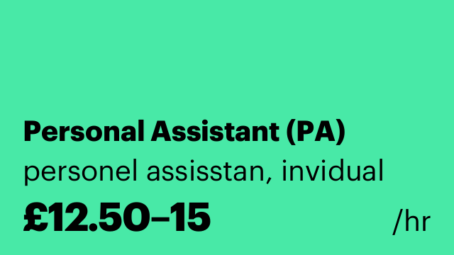 Personal Assistant (PA)