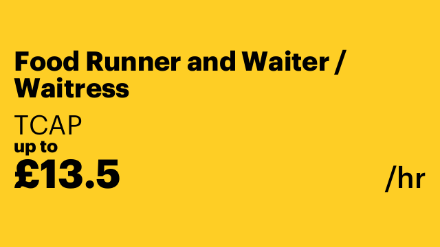 Food Runner and Waiter / Waitress