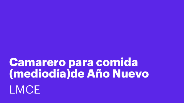 Camarero para comida (mediodía)de Año Nuevo