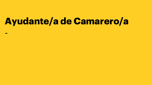 Ayudante/a de Camarero/a