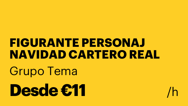 FIGURANTE PERSONAJ NAVIDAD CARTERO REAL