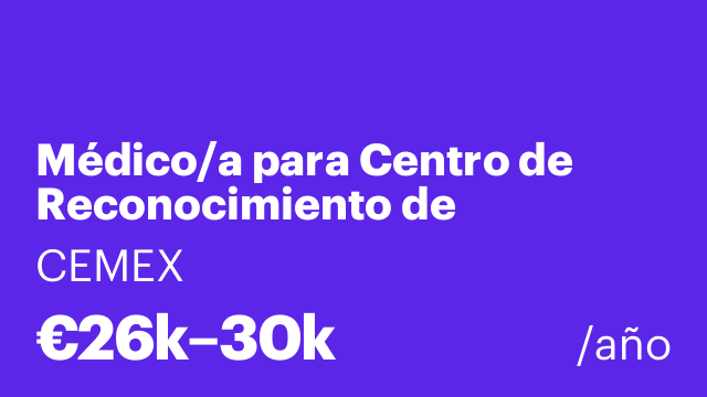 Médico/a para Centro de Reconocimiento de Conductores