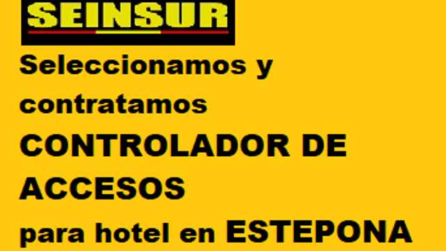 Controlador/a de Accesos (ESTEPONA)