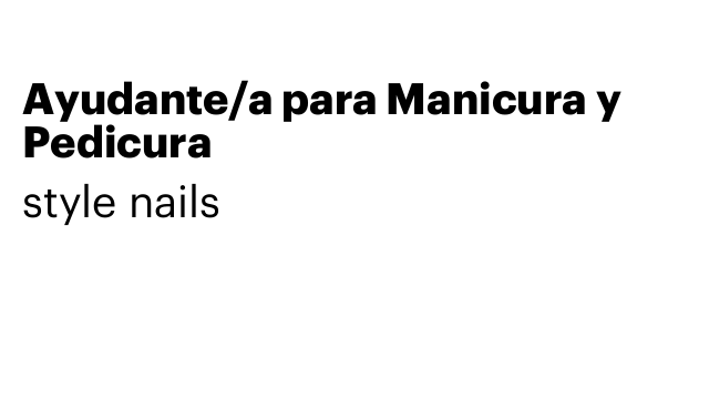 Ayudante/a para Manicura y Pedicura