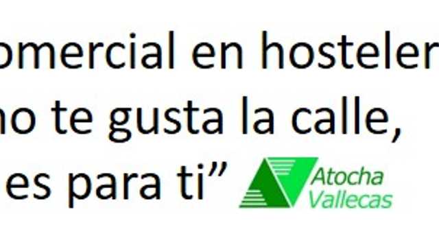 “Comercial en hostelería: si no te gusta la calle, no es para ti”