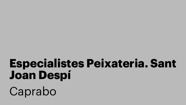 Especialistes Peixateria. Sant Joan Despí