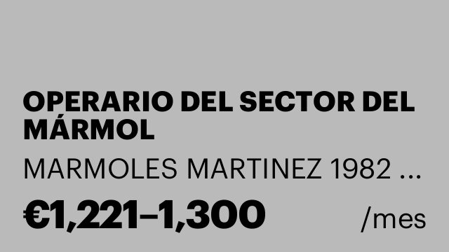 OPERARIO DEL SECTOR DEL MÁRMOL