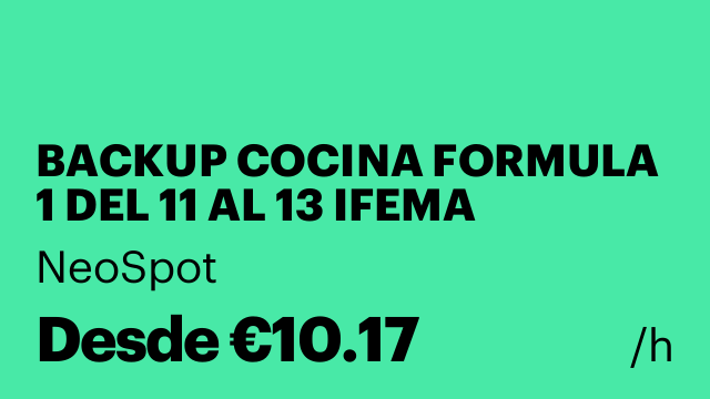 BACKUP COCINA FORMULA 1 DEL 11 AL 13 IFEMA