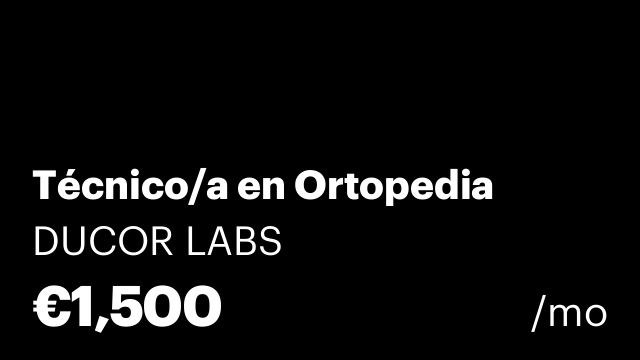 Técnico/a en Ortopedia