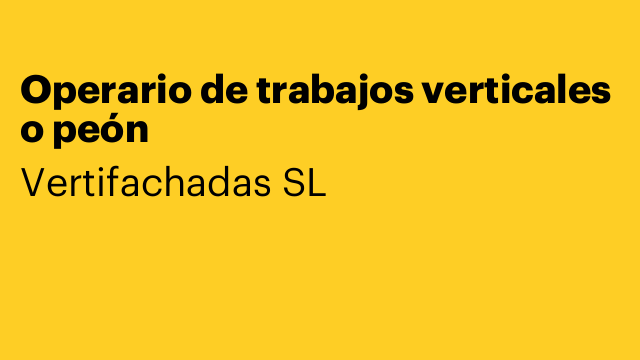 Operario de trabajos verticales o peón