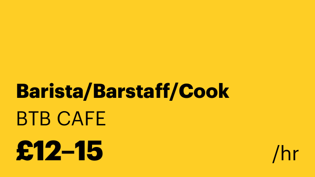 Barista/Barstaff/Cook