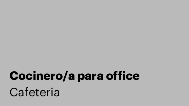 Cocinero/a para office