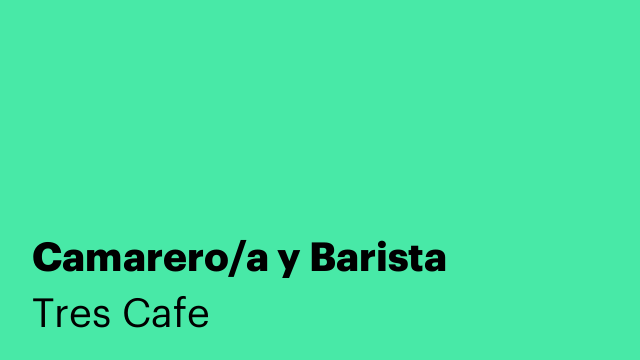 Camarero/a y Barista